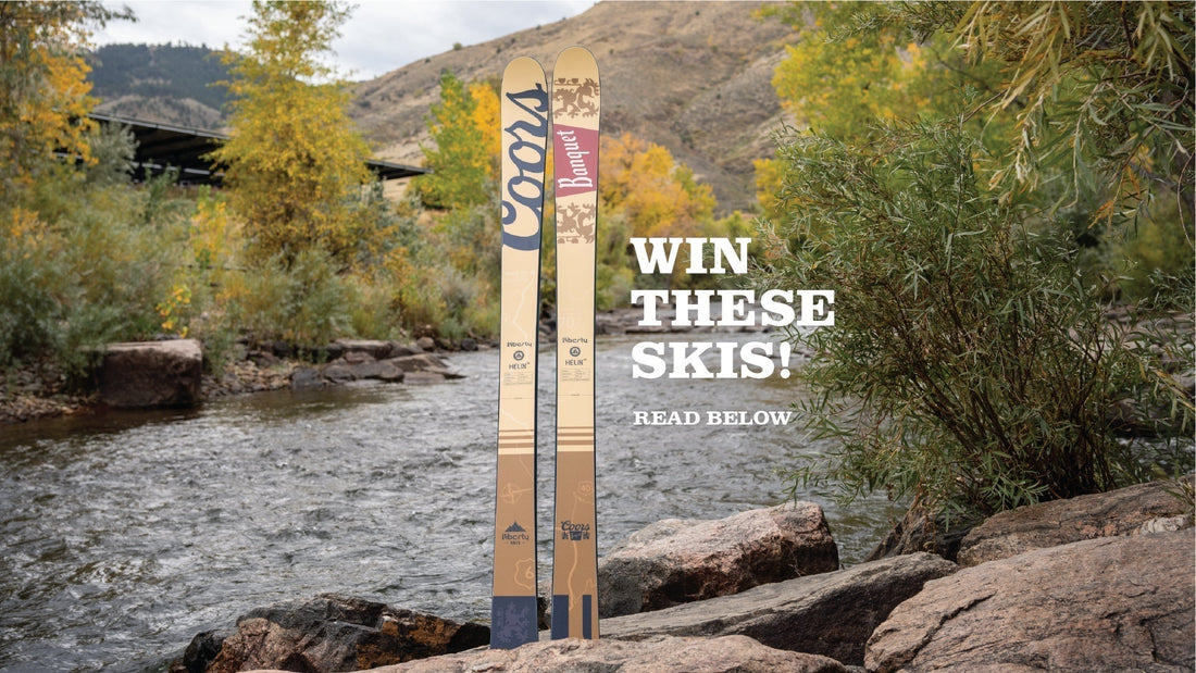 Win a Pair of Coors Banquet Liberty Skis!