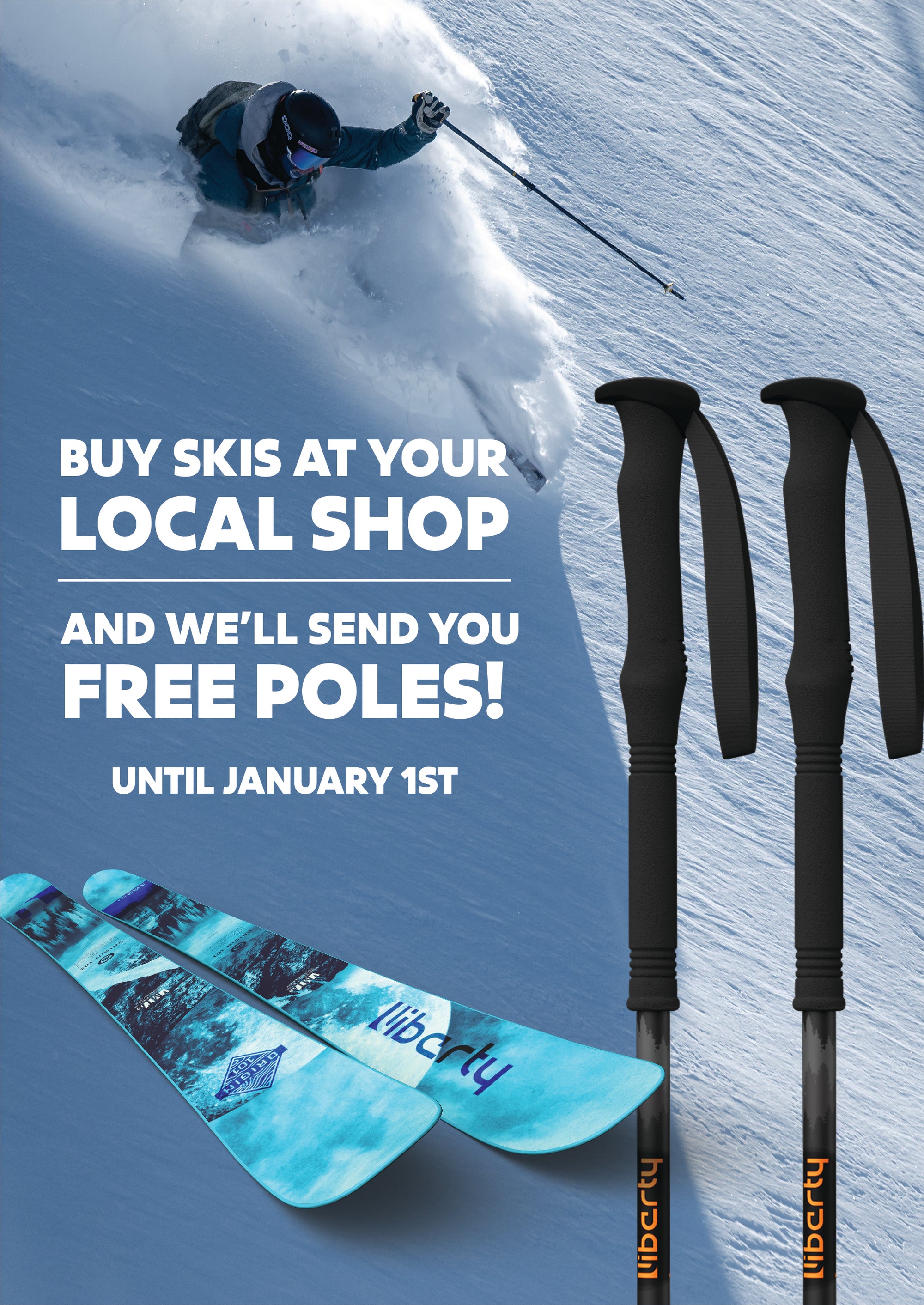Buy Skis Locally, Get Free Poles